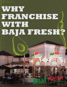 Why Franchise with Baja Fresh?